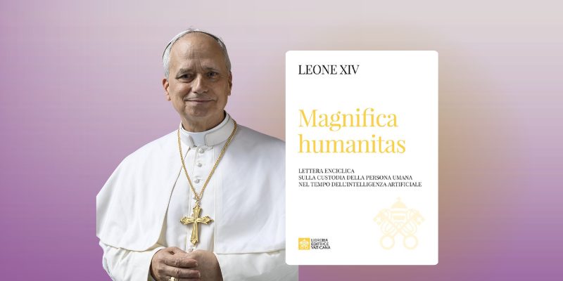 Magnifica Humanitas: A July Teaching from Father Alain